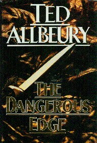 Ted Allbeury:The dangerous edge
